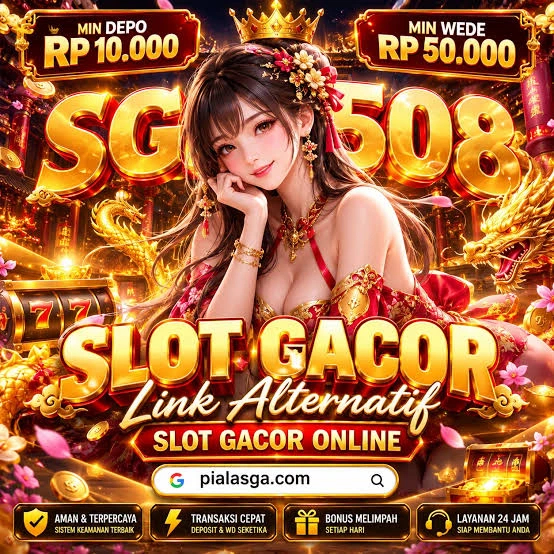 SGA508 Link Hoki Slot Online Gacor Gampang Menang Hari Ini